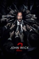 Nonton Film John Wick: Chapter 2 (2017) Bioskop21 Nonton Film John Wick: Chapter 2 (2017) Bioskop21