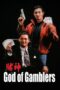 Nonton Film God of Gamblers (1989) Bioskop21 Nonton Film God of Gamblers (1989) Bioskop21