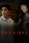 Nonton Film Gannibal (2022) Bioskop21 Nonton Film Gannibal (2022) Bioskop21