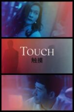 Nonton Film Touch (2020) Bioskop21 Nonton Film Touch (2020) Bioskop21