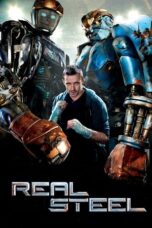 Nonton Film Real Steel (2011) Bioskop21 Nonton Film Real Steel (2011) Bioskop21