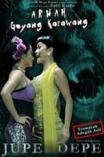 Nonton Film Arwah Goyang Karawang (2011) Bioskop21 Nonton Film Arwah Goyang Karawang (2011) Bioskop21