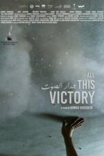 Nonton Film All This Victory (2019) Bioskop21 Nonton Film All This Victory (2019) Bioskop21