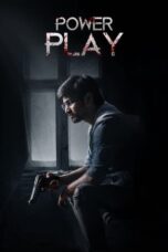 Nonton Film Power Play (2021) Bioskop21 Nonton Film Power Play (2021) Bioskop21