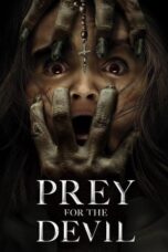 Nonton Film Prey for the Devil (2022) Bioskop21 Nonton Film Prey for the Devil (2022) Bioskop21