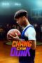 Nonton Film Chang Can Dunk (2023) Bioskop21 Nonton Film Chang Can Dunk (2023) Bioskop21