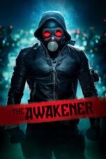 Nonton Film The Awakener (2018) Bioskop21 Nonton Film The Awakener (2018) Bioskop21
