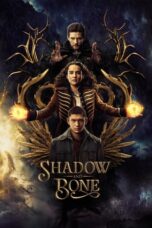 Nonton Film Shadow and Bone (2021) Bioskop21 Nonton Film Shadow and Bone (2021) Bioskop21