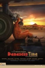 Nonton Film Damascus Time (2018) Bioskop21 Nonton Film Damascus Time (2018) Bioskop21