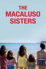Nonton Film The Macaluso Sisters (2020) Bioskop21 Nonton Film The Macaluso Sisters (2020) Bioskop21