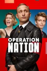 Nonton Film Operation Nation (2022) Bioskop21 Nonton Film Operation Nation (2022) Bioskop21