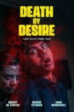 Nonton Film Death By Desire (2023) Bioskop21 Nonton Film Death By Desire (2023) Bioskop21