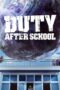 Nonton Film Duty After School (2023) Bioskop21 Nonton Film Duty After School (2023) Bioskop21