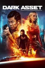 Nonton Film Dark Asset (2023) Bioskop21 Nonton Film Dark Asset (2023) Bioskop21