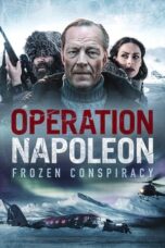 Nonton Film Operation Napoleon (2023) Bioskop21 Nonton Film Operation Napoleon (2023) Bioskop21