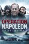 Nonton Film Operation Napoleon (2023) Bioskop21 Nonton Film Operation Napoleon (2023) Bioskop21