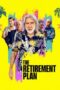 Nonton Film The Retirement Plan (2023) Bioskop21 Nonton Film The Retirement Plan (2023) Bioskop21