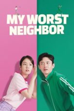 Nonton Film My Worst Neighbor (2023) Bioskop21 Nonton Film My Worst Neighbor (2023) Bioskop21