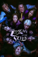 Nonton Film The Escape of the Seven (2023) Bioskop21 Nonton Film The Escape of the Seven (2023) Bioskop21