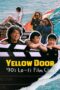 Nonton Film Yellow Door: ’90s Lo-fi Film Club (2023) Bioskop21 Nonton Film Yellow Door: ’90s Lo-fi Film Club (2023) Bioskop21