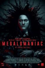 Nonton Film Megalomaniac (2023) Bioskop21 Nonton Film Megalomaniac (2023) Bioskop21