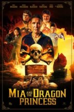 Nonton Film Mia and the Dragon Princess (2023) Bioskop21 Nonton Film Mia and the Dragon Princess (2023) Bioskop21