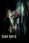 Nonton Film Dear David (2023) Bioskop21 Nonton Film Dear David (2023) Bioskop21