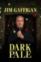 Nonton Film Jim Gaffigan: Dark Pale (2023) Bioskop21 Nonton Film Jim Gaffigan: Dark Pale (2023) Bioskop21