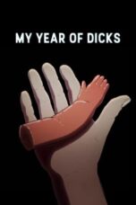 Nonton Film My Year of Dicks (2023) Bioskop21 Nonton Film My Year of Dicks (2023) Bioskop21
