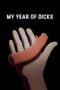 Nonton Film My Year of Dicks (2023) Bioskop21 Nonton Film My Year of Dicks (2023) Bioskop21