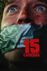 Nonton Film 15 Cameras (2023) Bioskop21 Nonton Film 15 Cameras (2023) Bioskop21