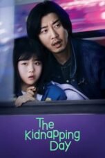 Nonton Film The Kidnapping Day (2023) Bioskop21 Nonton Film The Kidnapping Day (2023) Bioskop21