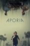 Nonton Film Aporia (2023) Bioskop21 Nonton Film Aporia (2023) Bioskop21