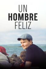 Nonton Film A Happy Man (2023) Bioskop21 Nonton Film A Happy Man (2023) Bioskop21