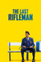 Nonton Film The Last Rifleman (2023) Bioskop21 Nonton Film The Last Rifleman (2023) Bioskop21