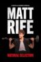 Nonton Film Matt Rife: Natural Selection (2023) Bioskop21 Nonton Film Matt Rife: Natural Selection (2023) Bioskop21