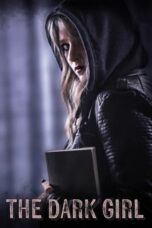 Nonton Film The Dark Girl (2023) Bioskop21 Nonton Film The Dark Girl (2023) Bioskop21