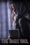 Nonton Film The Dark Girl (2023) Bioskop21 Nonton Film The Dark Girl (2023) Bioskop21
