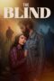 Nonton Film The Blind (2023) Bioskop21 Nonton Film The Blind (2023) Bioskop21