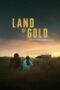 Nonton Film Land of Gold (2023) Bioskop21 Nonton Film Land of Gold (2023) Bioskop21