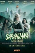 Nonton Film Saranjana: Kota Gaib (2023) Bioskop21 Nonton Film Saranjana: Kota Gaib (2023) Bioskop21