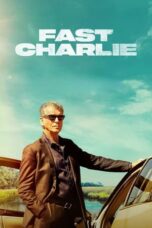Nonton Film Fast Charlie (2023) Bioskop21 Nonton Film Fast Charlie (2023) Bioskop21