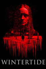 Nonton Film Wintertide (2023) Bioskop21 Nonton Film Wintertide (2023) Bioskop21