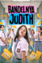 Nonton Film Bandelnya Judith (2023) Bioskop21 Nonton Film Bandelnya Judith (2023) Bioskop21