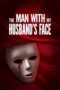 Nonton Film The Man with My Husband’s Face (2023) Bioskop21 Nonton Film The Man with My Husband’s Face (2023) Bioskop21