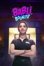 Nonton Film Babli Bouncer (2022) Bioskop21 Nonton Film Babli Bouncer (2022) Bioskop21