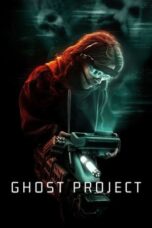 Nonton Film Ghost Project (2023) Bioskop21 Nonton Film Ghost Project (2023) Bioskop21