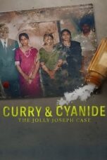 Nonton Film Curry & Cyanide: The Jolly Joseph Case (2023) Bioskop21 Nonton Film Curry & Cyanide: The Jolly Joseph Case (2023) Bioskop21