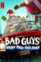 Nonton Film The Bad Guys: A Very Bad Holiday (2023) Bioskop21 Nonton Film The Bad Guys: A Very Bad Holiday (2023) Bioskop21