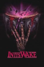 Nonton Film In Its Wake (2023) Bioskop21 Nonton Film In Its Wake (2023) Bioskop21